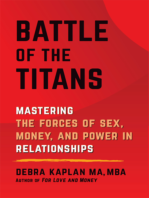 Title details for Battle of the Titans by Debra L Kaplan - Available